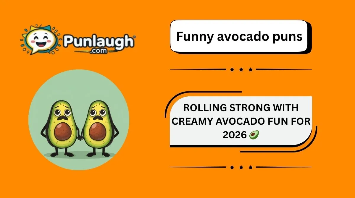 205+ Funny Avocado Puns You’ll Love in 2026 🥑