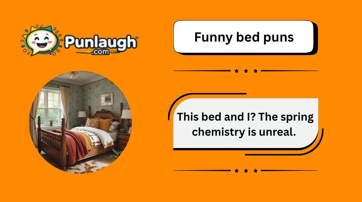230+ Funny Bed Puns 2026: Sleep Tight and Laugh Hard 🛏️ 