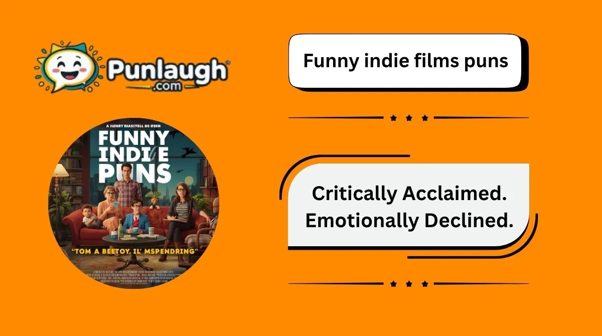215+ Best Funny Indie Film Puns That’ll Make You Laugh in 2026