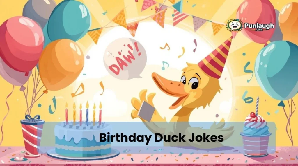 Birthday Duck Jokes