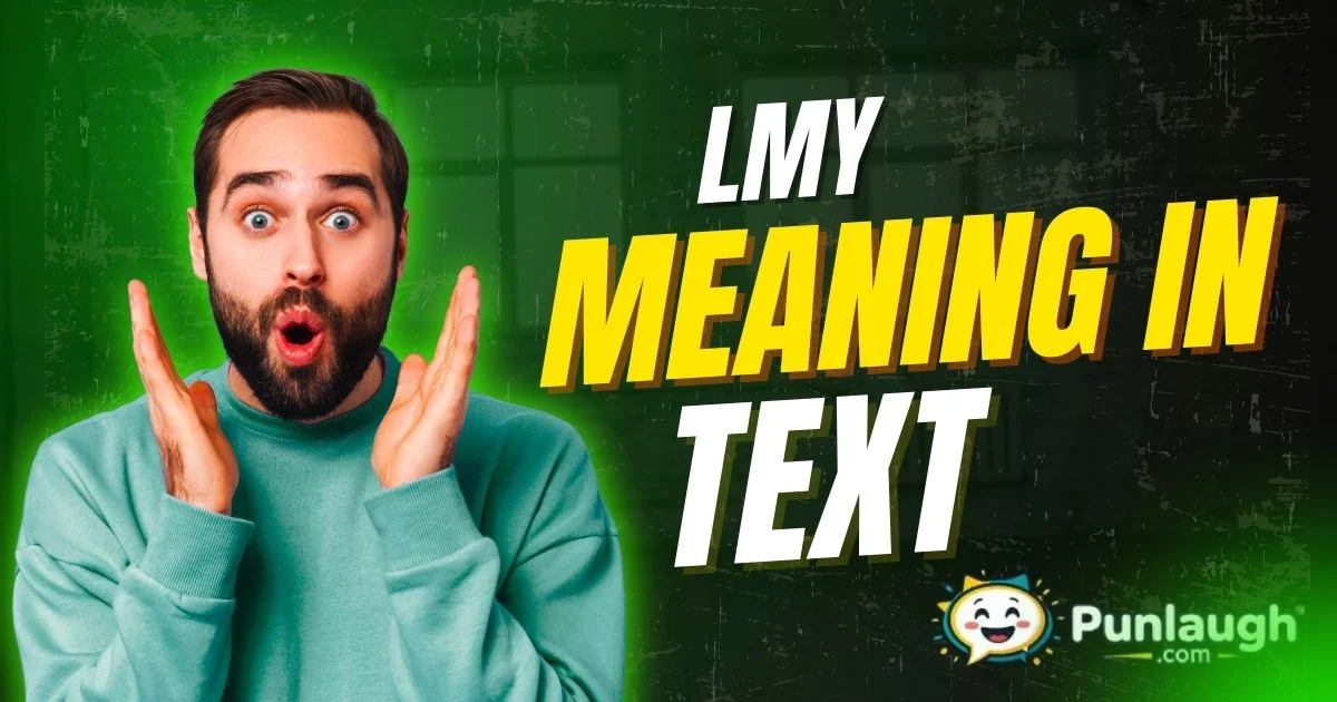 LMY meaning in text: what does it mean? 2026